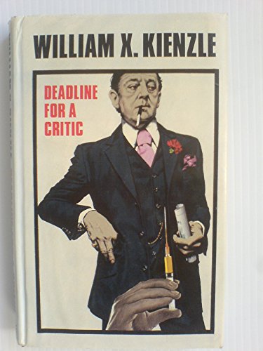 Deadline for a Critic (9780709035046) by William X. Kienzle