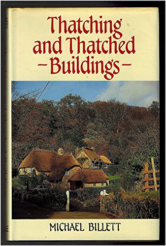Stock image for Thatching and Thatched Buildings for sale by WorldofBooks