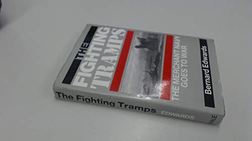 9780709037026: Fighting Tramps: Merchant Navy Goes to War