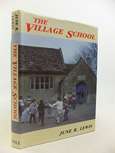 Beispielbild fr Village School zum Verkauf von WorldofBooks