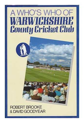 A Who's Who of Warwickshire County Cricket Club