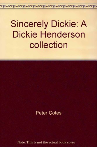 Stock image for Sincerely Dickie: A Dickie Henderson collection for sale by WorldofBooks