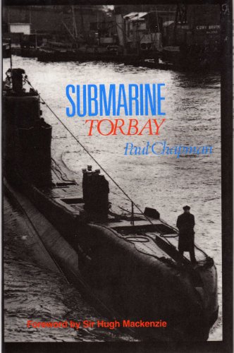 Stock image for Submarine " Torbay " for sale by Wonder Book
