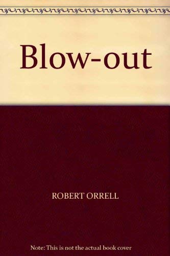 Stock image for Blow-out for sale by WorldofBooks
