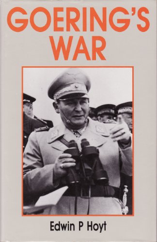 9780709039280: Goering's War