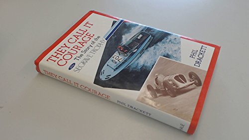9780709040286: They Call it Courage: Story of the Seagrave Trophy