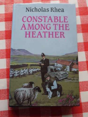 Beispielbild fr Constable Among the Heather zum Verkauf von WorldofBooks