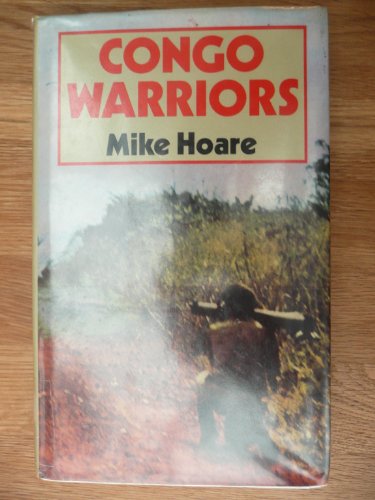 Congo Warriors - Hoare, Mike