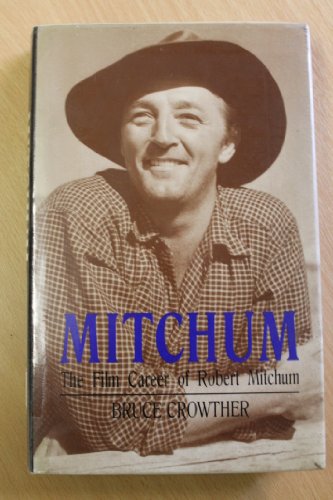 Beispielbild fr Mitchum: The Film Career of Robert Mitchum zum Verkauf von WorldofBooks