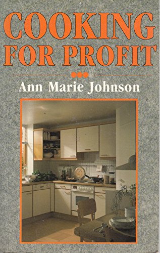 Stock image for Cooking for Profit for sale by Vashon Island Books