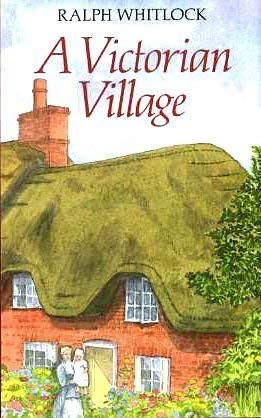 9780709045168: A Victorian Village