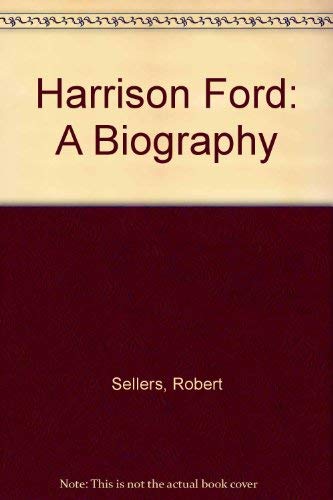 Beispielbild fr Harrison Ford: A Biography zum Verkauf von Reuseabook