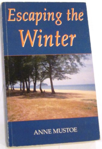 Beispielbild fr Escaping the Winter zum Verkauf von WorldofBooks