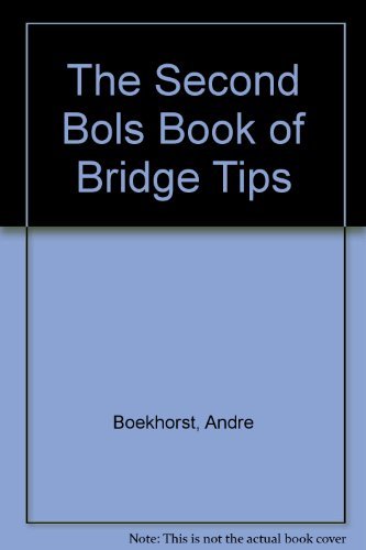 The Second BOLS book of bridge tips