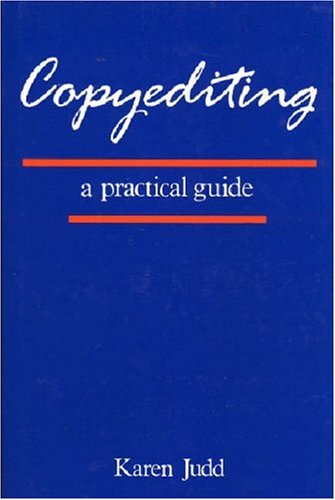 Beispielbild fr Copyediting: A Practical Guide zum Verkauf von WorldofBooks