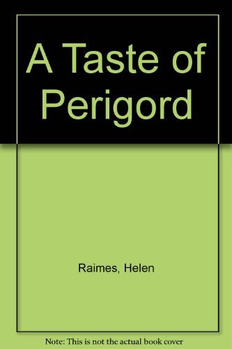 Stock image for A Taste of Perigord for sale by OwlsBooks