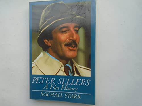 Stock image for Peter Sellers: A Film History for sale by Books From California