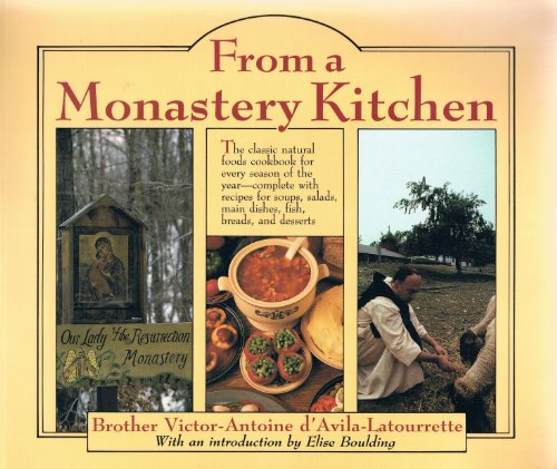 Imagen de archivo de From a Monastery Kitchen a la venta por WorldofBooks