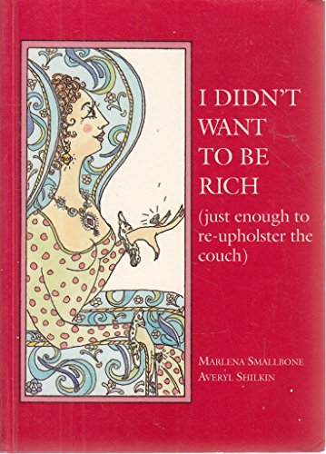 Stock image for I Didn't Want to be Rich for sale by AwesomeBooks