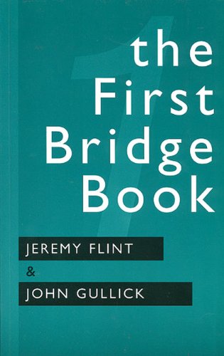 Beispielbild fr THE FIRST BRIDGE BOOK. zum Verkauf von Cambridge Rare Books