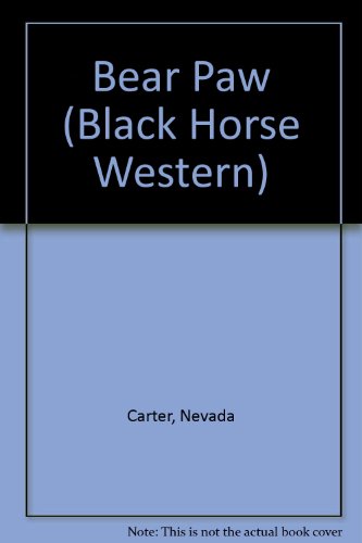 9780709055013: Bear Paw (Black Horse Western)