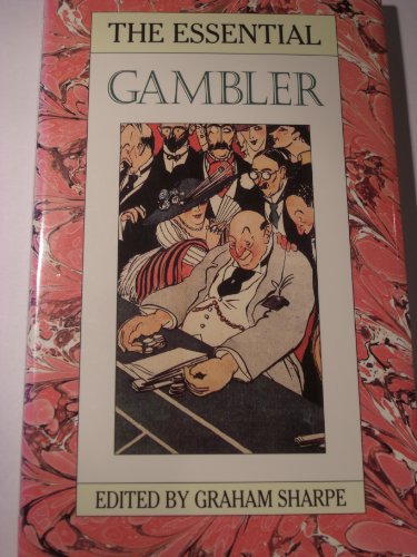 Imagen de archivo de The Essential Gambler a la venta por Redux Books