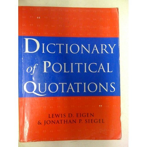 Stock image for Dictionary of Political Quotations for sale by AwesomeBooks