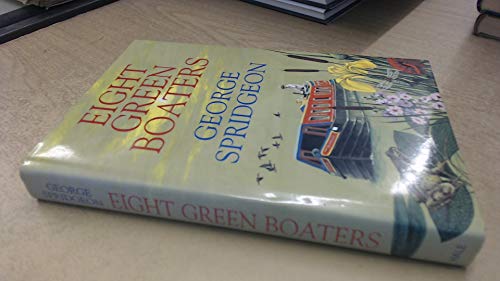 9780709056829: Eight Green Boaters