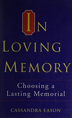 9780709058151: In Loving Memory: Choosing a Lasting Memorial