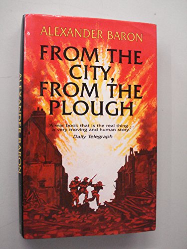 9780709058236: From the City, from the Plough