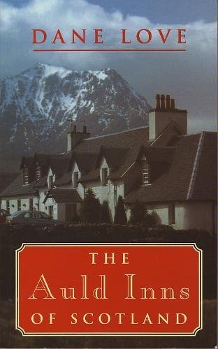 Stock image for The Auld Inns of Scotland for sale by WorldofBooks