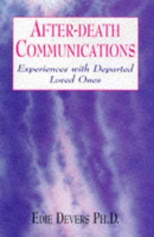 After Death Communications (9780709061526) by Devers