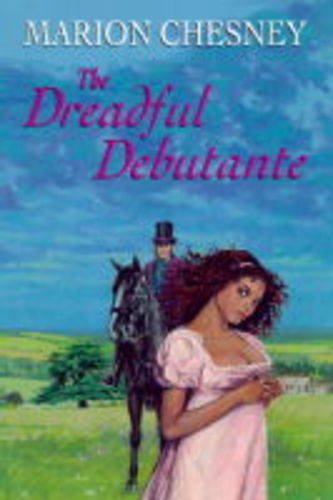 9780709061946: The Dreadful Debutante