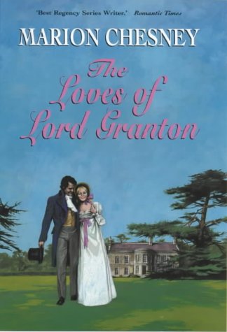 9780709061991: The Loves of Lord Granton
