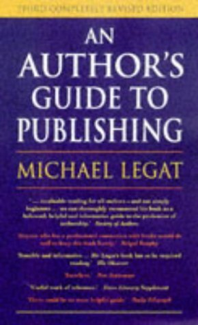 Imagen de archivo de An Author's Guide to Publishing a la venta por Merandja Books