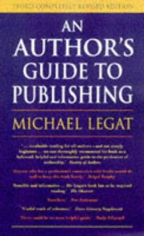 Stock image for An Author's Guide to Publishing for sale by Merandja Books