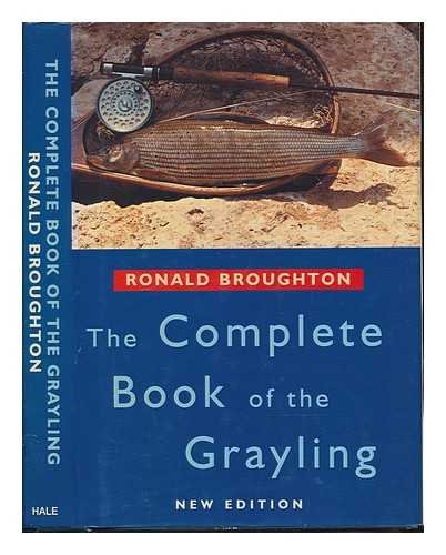 Imagen de archivo de The Complete Book of the Grayling a la venta por AwesomeBooks