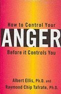 9780709065449: How to Control Your Anger Before It Controls You