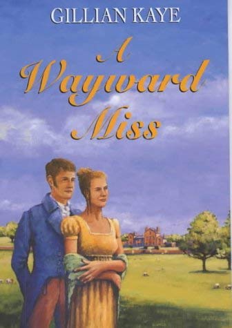 9780709066583: A Wayward Miss