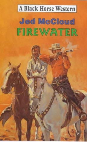 Stock image for Firewater. for sale by Frans Books
