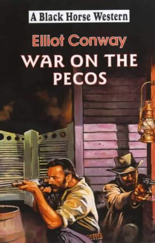 Beispielbild fr War on the Pecos (Black Horse Western) zum Verkauf von WorldofBooks