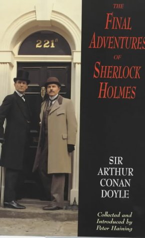 9780709067382: The Final Adventures of Sherlock Holmes