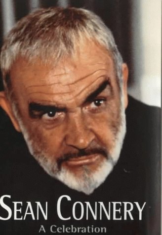 9780709067917: Sean Connery: A Celebration