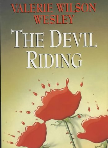 The Devil Riding (9780709068389) by Valerie Wilson Wesley