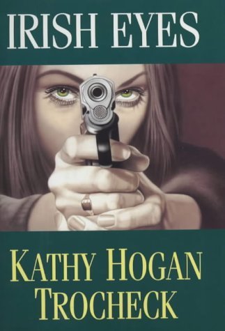 Stock image for Irish Eyes (A Callahan Garrity Mystery) for sale by Housing Works Online Bookstore