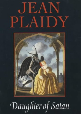 Daughter of Satan - Jean Plaidy