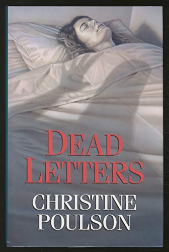Stock image for Dead Letters [ Signed By The Author] for sale by Willis Monie-Books, ABAA