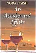 Stock image for An Accidental Affair for sale by Hessay Books