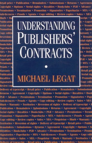 Imagen de archivo de Understanding Publishers' Contracts a la venta por WorldofBooks