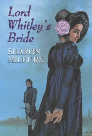 Beispielbild fr LORD WHITLEY'S BRIDE. zum Verkauf von Black Cat Bookshop P.B.F.A